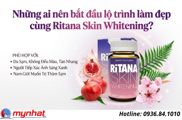 những ai nên sử dụng viên uống ritana skin whitening