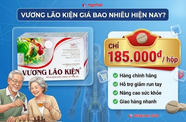 Vương Lão Kiện giá bao nhiêu hiện nay?