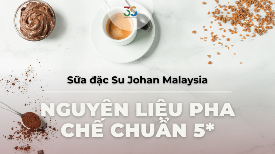 Sữa đặc Su Johan - Nguyên liệu pha chế chuẩn 5 sao cho quán cà phê của bạn