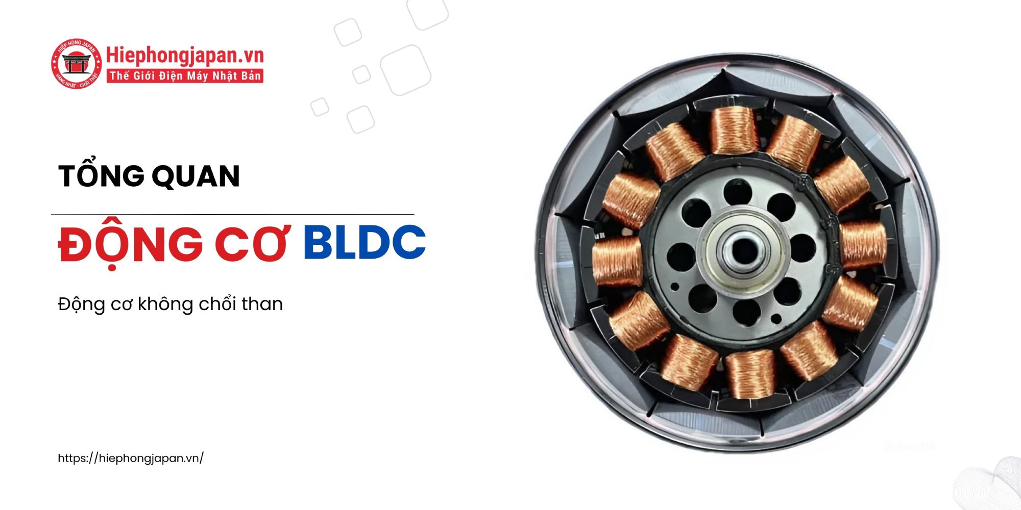 Động cơ BLDC là gì?