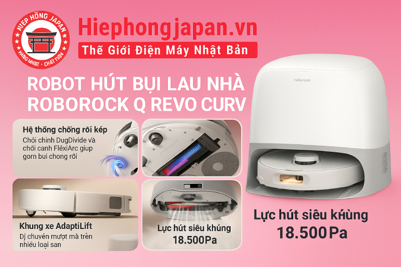 Robot hút bụi lau nhà Roborock Q Revo Curv hiephongjapan.vn