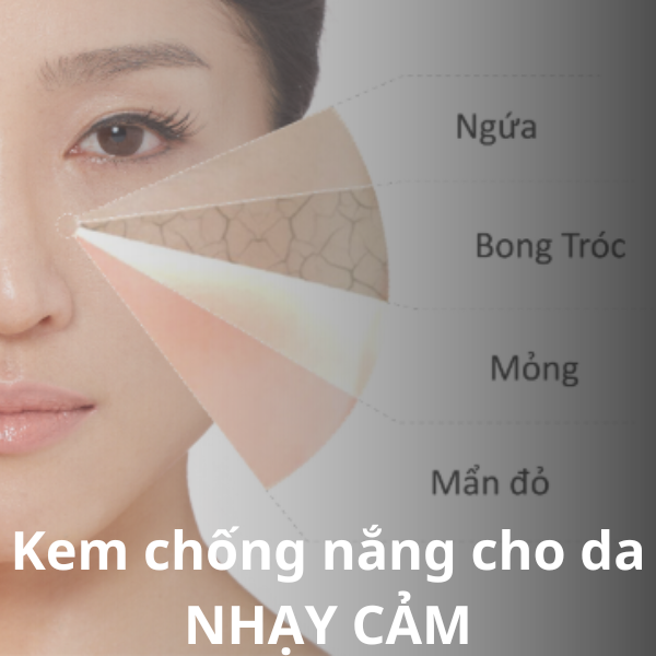 Kem Chống Nắng Phù Hợp Với Da Nhạy Cảm