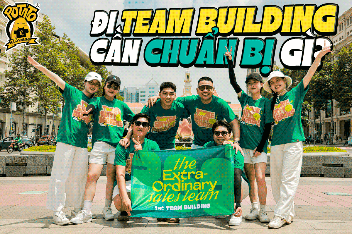 Đi team building cần chuẩn bị những gì? Gợi ý check list dành cho bạn