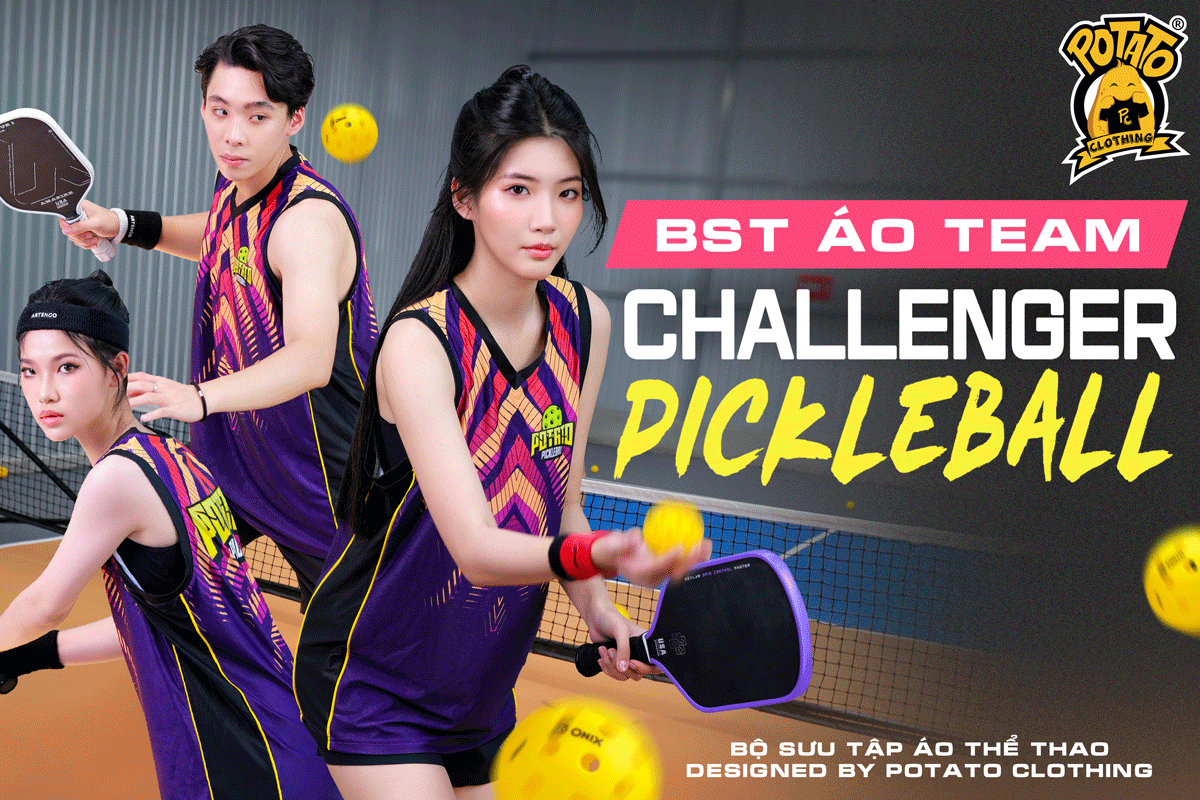 Giới thiệu BST Pickleball Challenger - chinh phục mọi thách thức cùng Potato Clothing