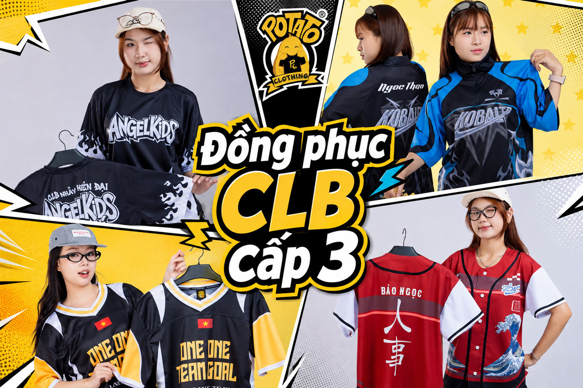 Gợi Ý Các Mẫu Đồng Phục CLB Cấp 3 Đẹp, Trẻ Trung Tại Potato Clothing