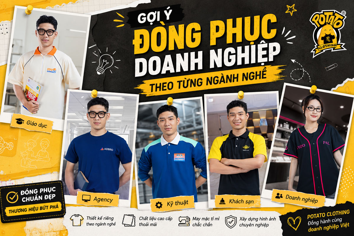 Gợi ý các mẫu đồng phục doanh nghiệp cho các ngành nghề tại Potato Clothing