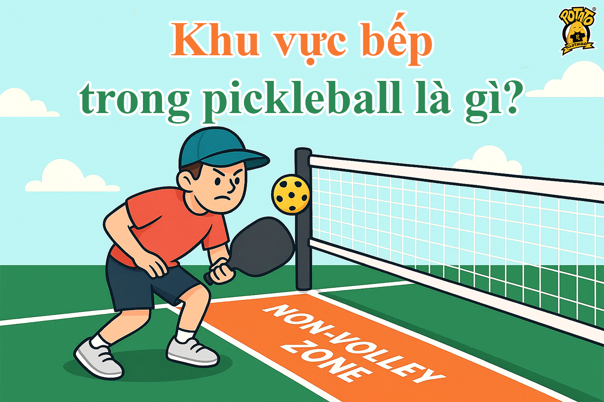 Khu vực bếp trong pickleball là gì? Những luật cần biết về khu vực bếp trong pickleball?
