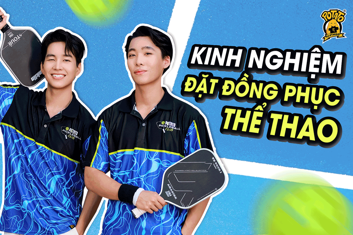 Kinh nghiệm đặt may đồng phục thể thao dành cho đội nhóm