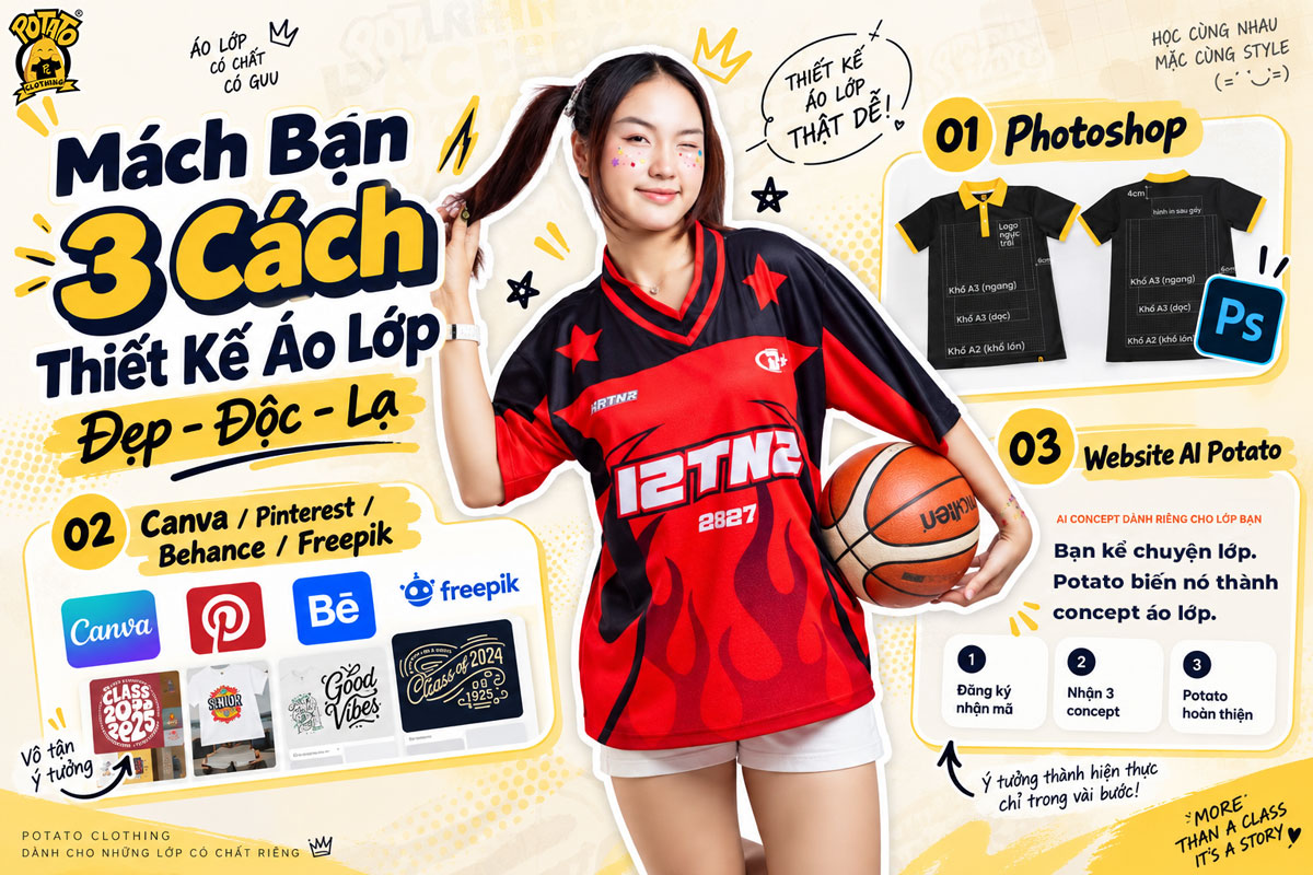 Mách Bạn 3 Cách Thiết Kế Áo Lớp Đẹp - Độc - Lạ Cực Dễ Tại Potato Clothing