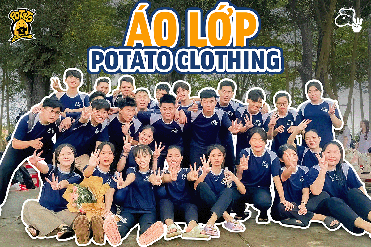 Potato Clothing - Địa điểm thiết kế áo lớp cực thời trang và ấn tượng dành cho giới trẻ