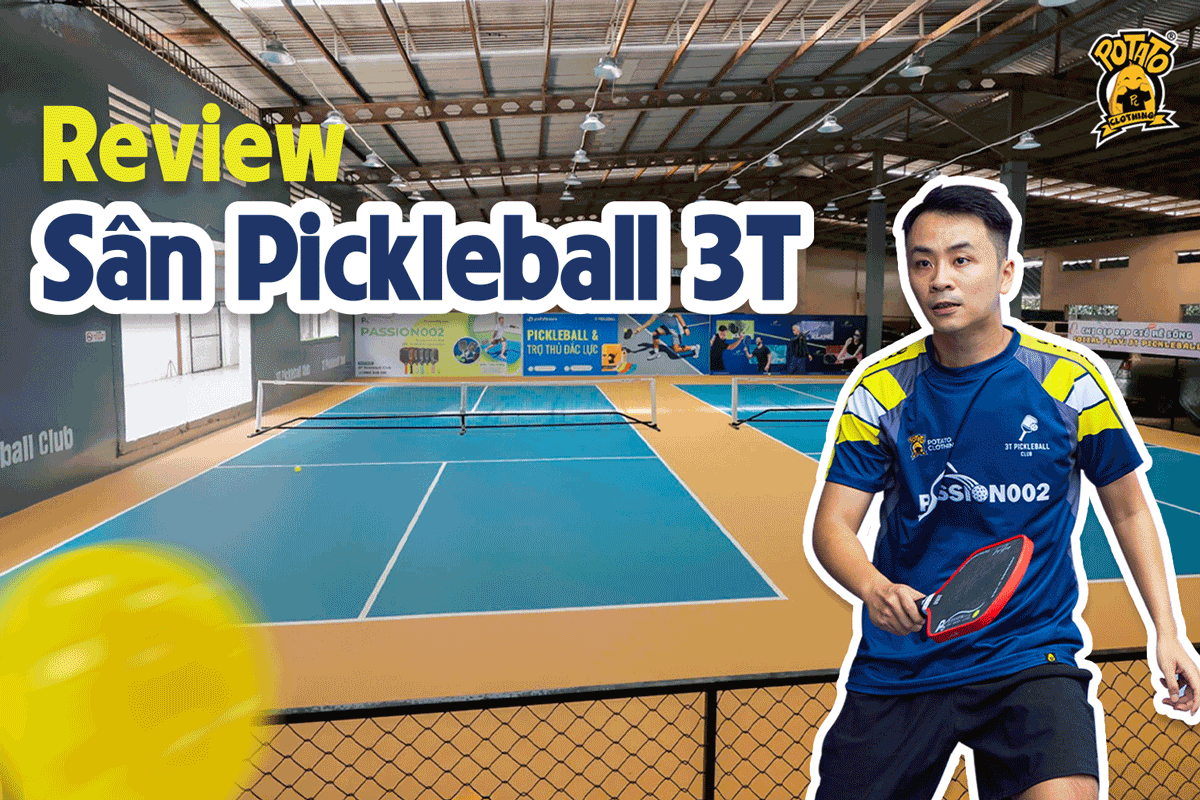 Review sân Pickleball 3T - Trải nghiệm thể thao đẳng cấp tại Quận 8