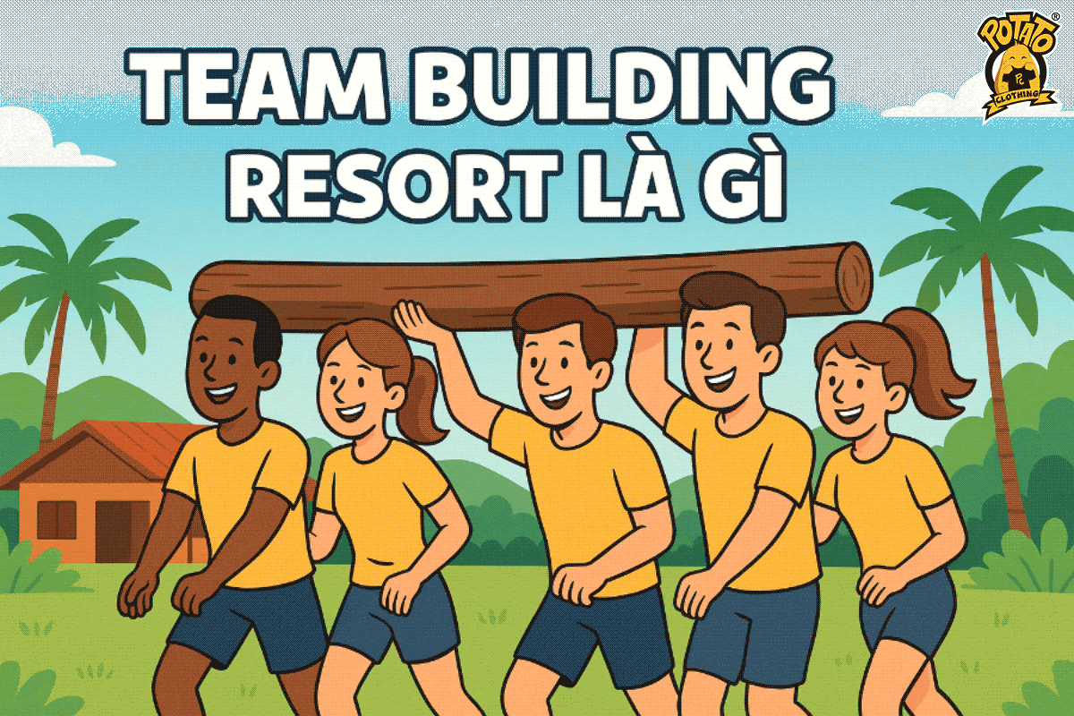 Team Building resort là gì? Những lợi ích của Team Building resort