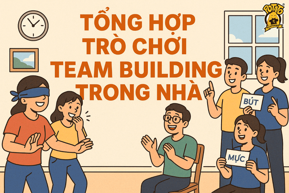 Tổng hợp 20 trò chơi team building trong nhà vui nhộn bạn không nên bỏ qua