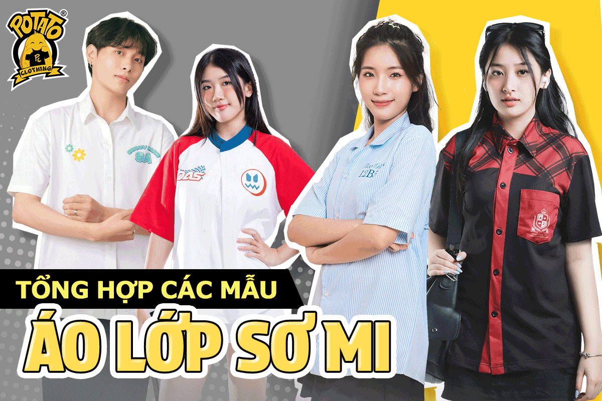 Tổng hợp các mẫu áo lớp sơ mi rực rỡ sắc màu tại Potato Clothing
