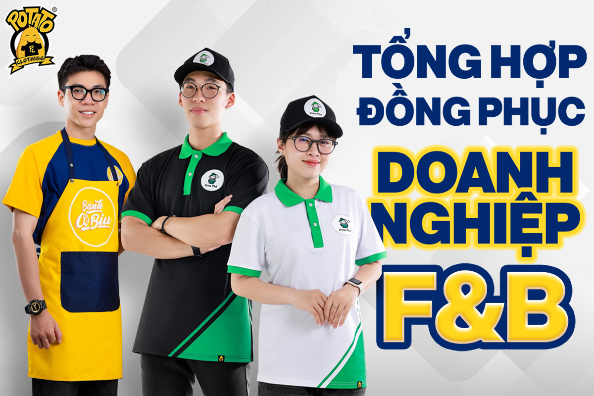 Tổng hợp các mẫu đồng phục F&B tại Potato