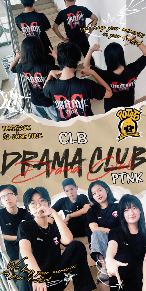 Feedback đồng phục áo thun CLB Drama Club PTNK - ảnh 1