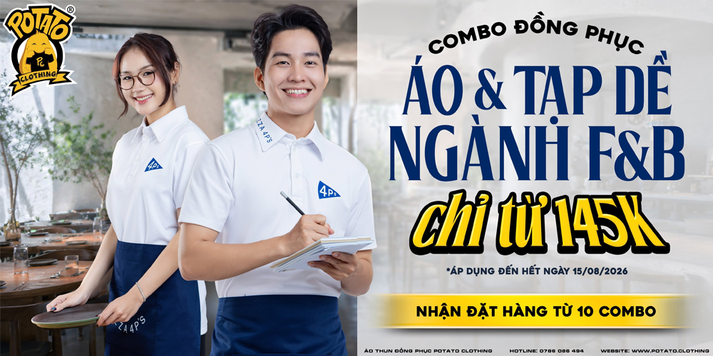 Ưu đãi combo đồng phục F&B Potato Clothing 2026