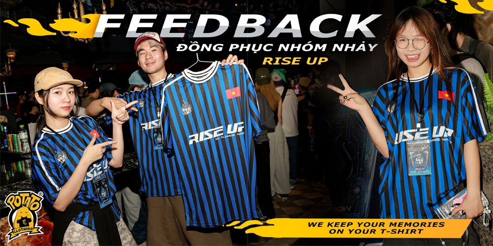 Feedback đồng phục áo thun TEAM RISE UP - ảnh 1