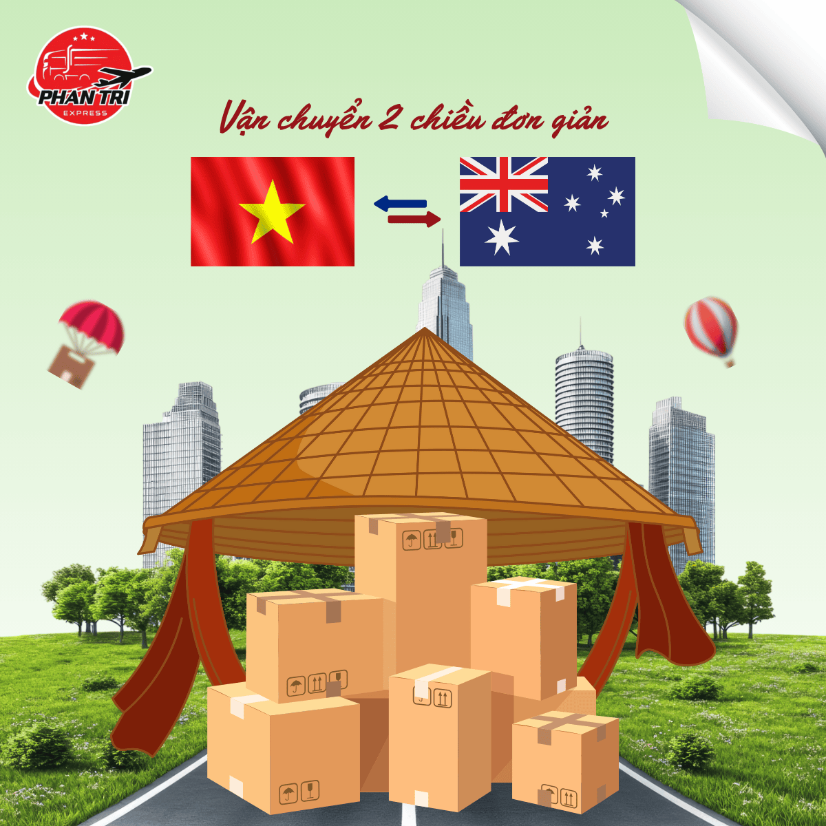 Dịch vụ vận chuyển 2 chiều Úc – Việt Nam đơn giản, nhanh chóng cùng Phan Trí Express