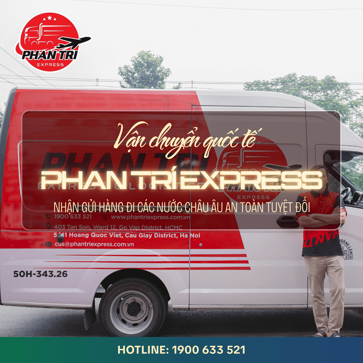Phan Trí Express – Dịch vụ vận chuyển quốc tế đi Châu Âu an toàn, nhanh chóng và chi phí hợp lý