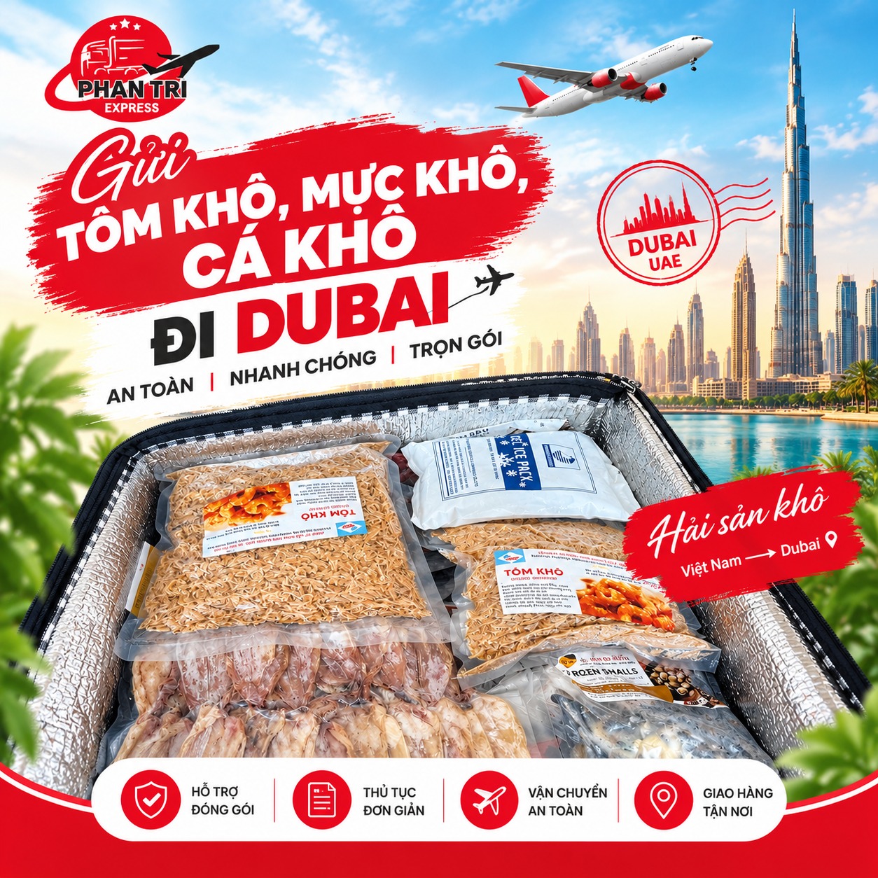 Gửi Tôm Khô, Mực Khô, Cá Khô Đi Dubai An Toàn, Nhanh Chóng | Phan Trí Express