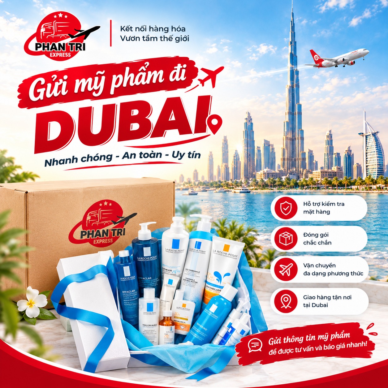 Gửi Mỹ Phẩm Đi Dubai An Toàn, Nhanh Chóng, Bao Thủ Tục | Phan Trí Express
