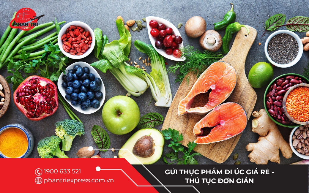 Gửi thực phẩm đi Úc nhanh chóng, giá rẻ và thủ tục đơn giản 2023