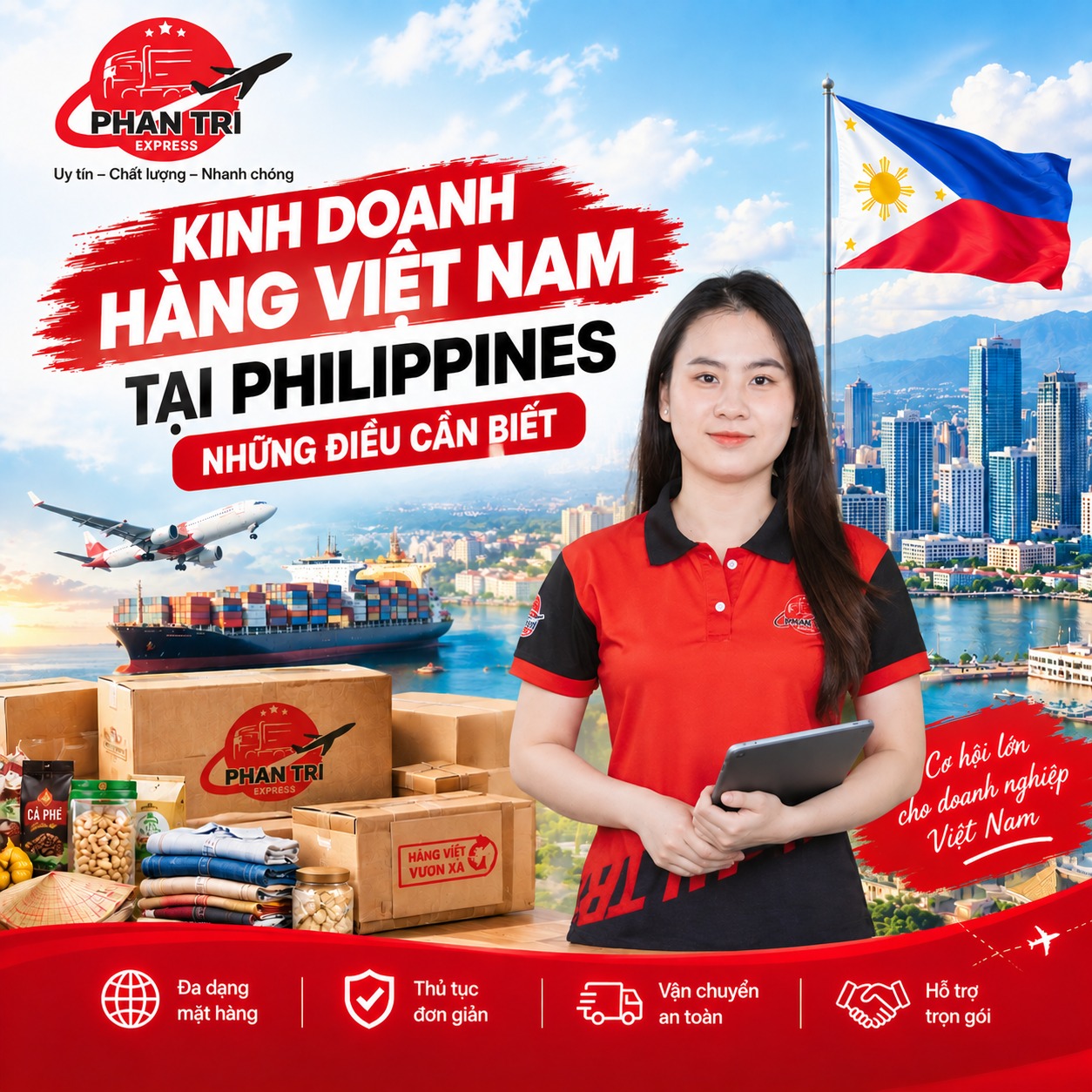 Kinh Doanh Hàng Việt Nam Tại Philippines: Những Điều Cần Biết