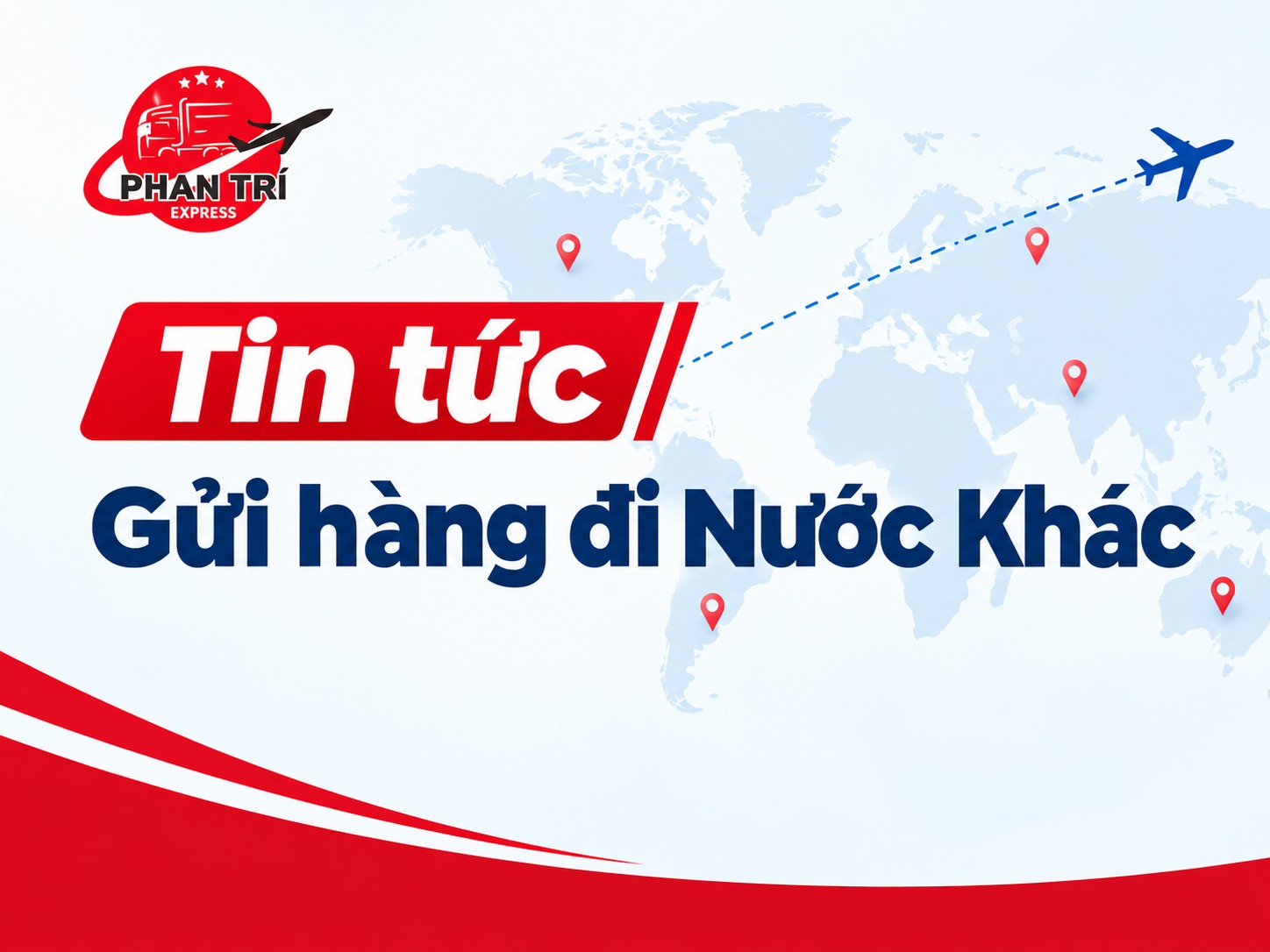 Gửi hàng đi các Nước 