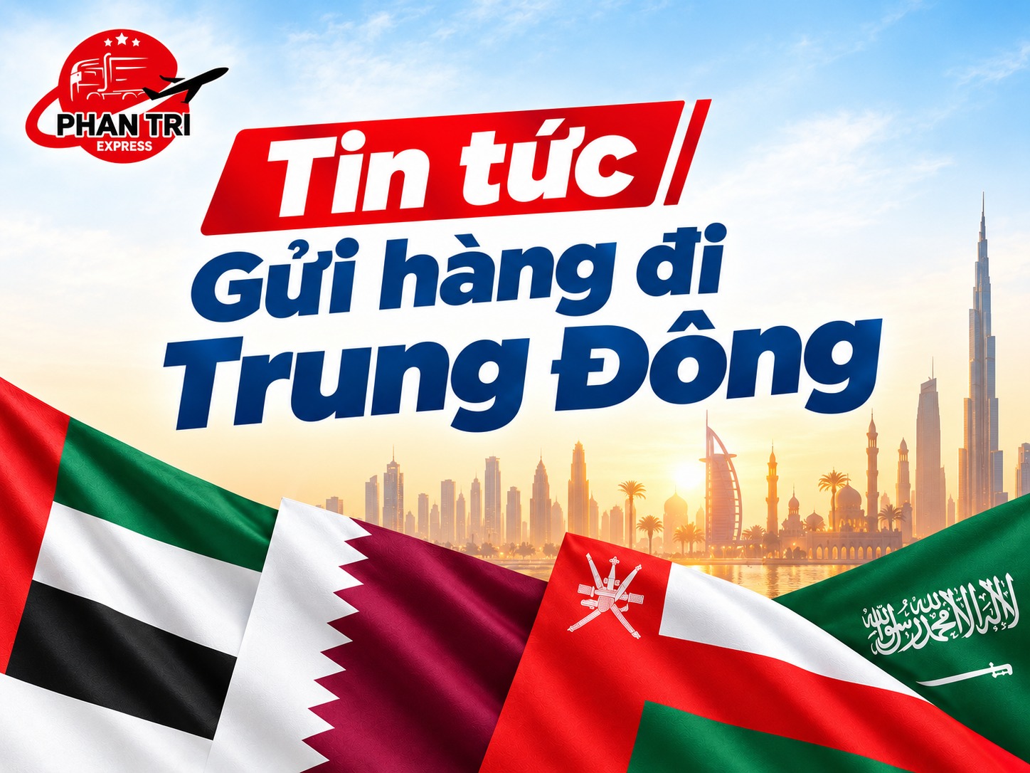 Gửi hàng đi Trung Đông 