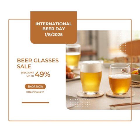 INTERNATIONAL BEER DAY 1/8/2025 | GIẢM TỚI 49% ÁP DỤNG ĐẾN NGÀY 1/8/2025