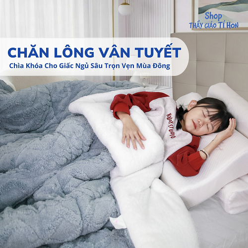 CHĂN LÔNG VÂN TUYẾT