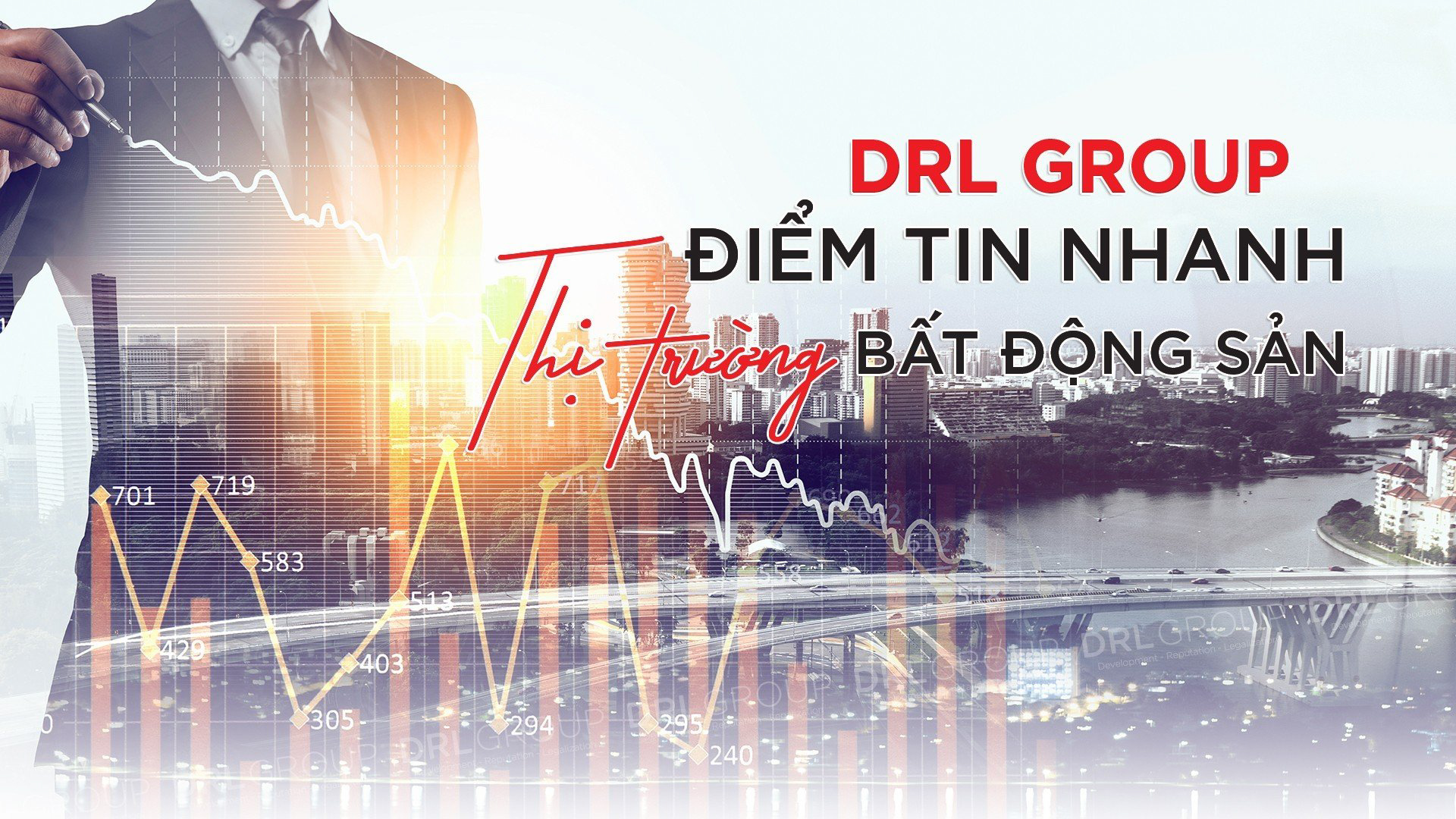 DRL Group điểm tin nhanh tháng 7