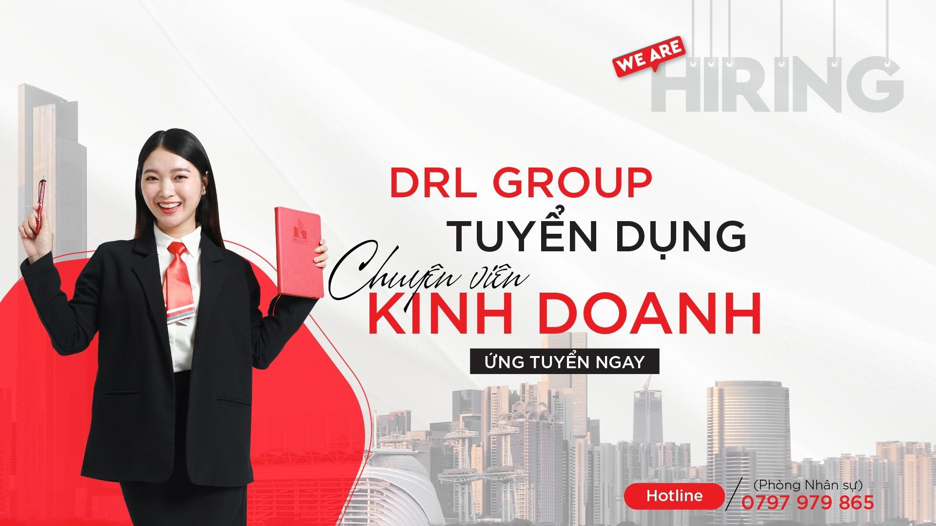 DRL Group tuyển dụng Chuyên viên Kinh doanh
