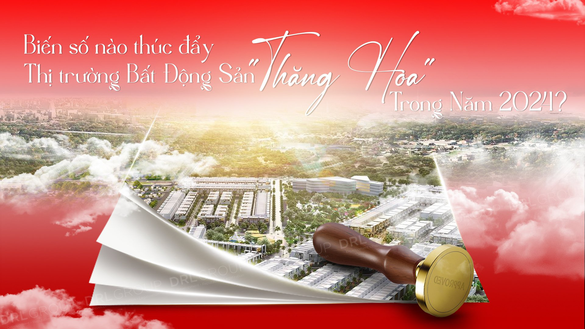 Biến số thúc đẩy thị trường bất động sản 2024