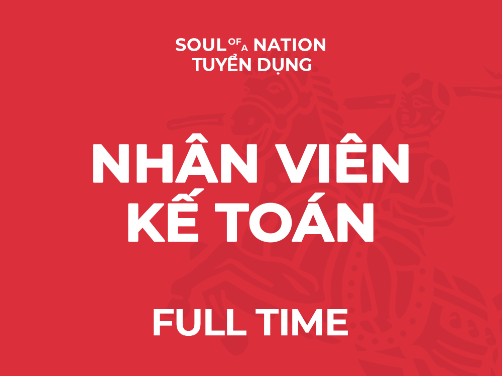 [Đã tuyển] NHÂN VIÊN KẾ TOÁN