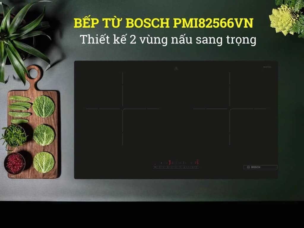 Bếp từ đôi Bosch PMI82566VN Serie 6
