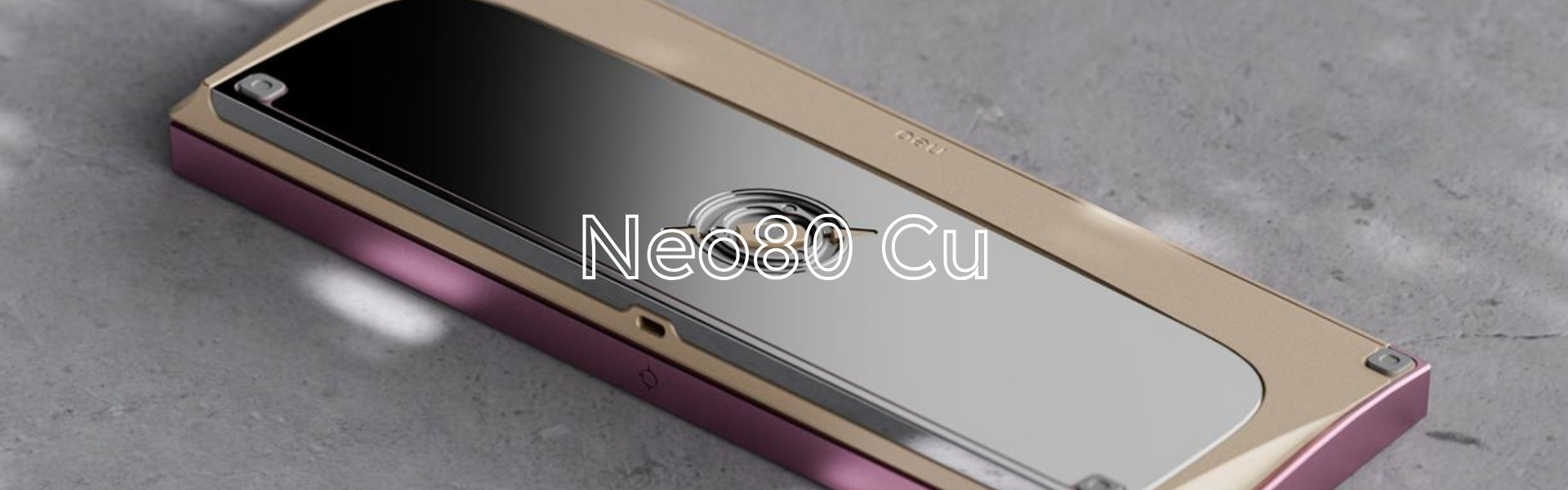 Neo80 Cu