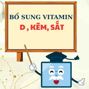 Bổ sung vitamin D, kẽm, sắt cho bé đúng cách: Mẹ cần biết điều này!