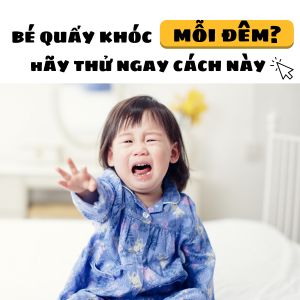 Bí quyết giúp bé ngủ đúng giờ, không quấy đêm cha mẹ nên biết