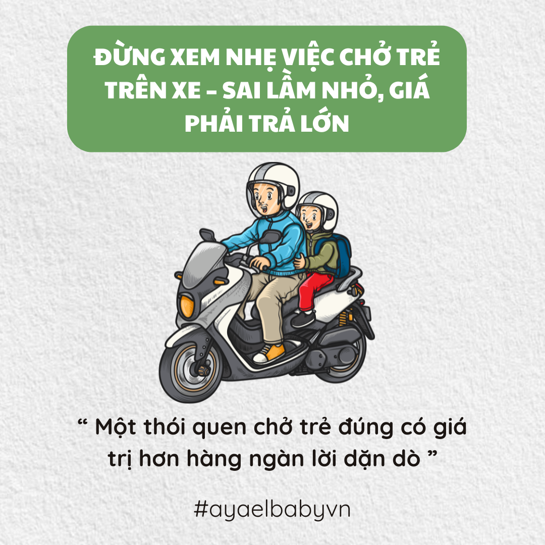 ĐỪNG XEM NHẸ VIỆC CHỞ TRẺ TRÊN XE – SAI LẦM NHỎ, GIÁ PHẢI TRẢ LỚN