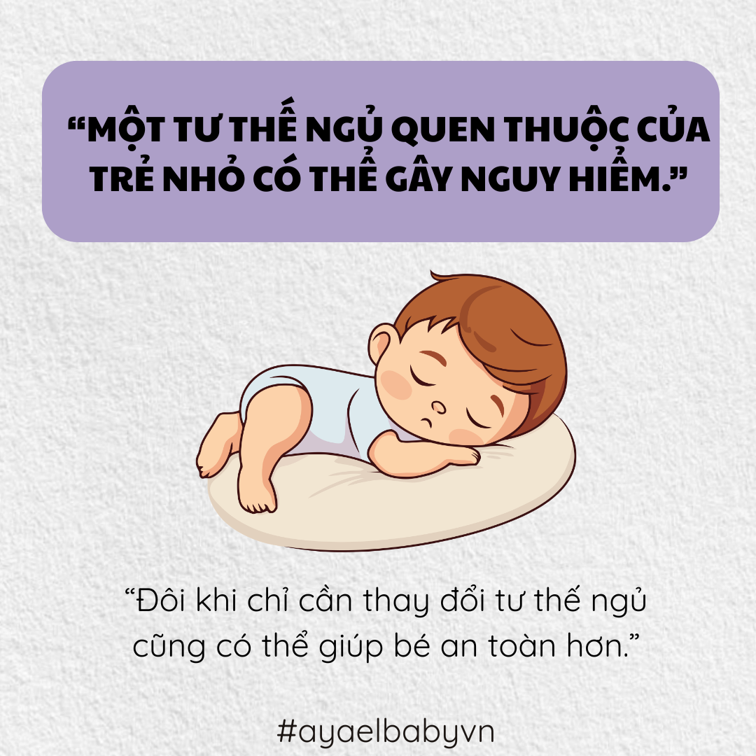 MỘT TƯ THẾ NGỦ QUEN THUỘC CỦA TRẺ NHỎ CÓ THỂ GÂY NGUY HIỂM
