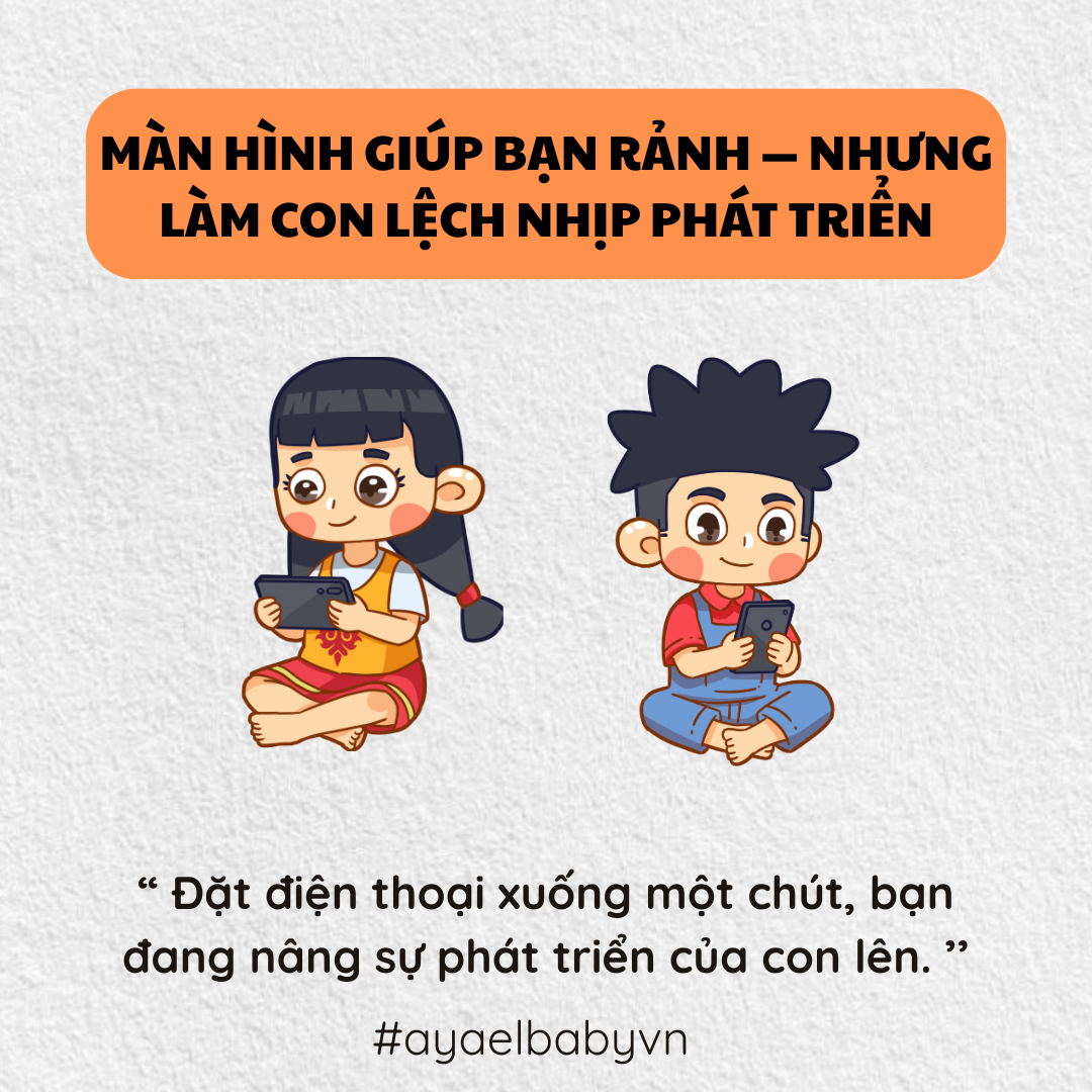 MÀN HÌNH GIÚP BẠN - NHƯNG LÀM CON LỆCH NHỊP PHÁT TRIỂN