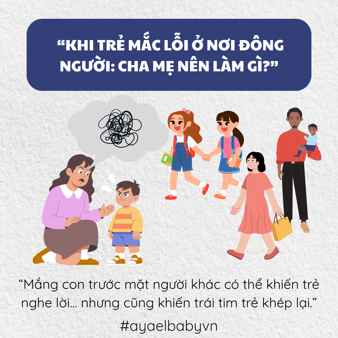 KHI TRẺ MẮC LỖI Ở NƠI ĐÔNG NGƯỜI: CHA MẸ NÊN LÀM GÌ?
