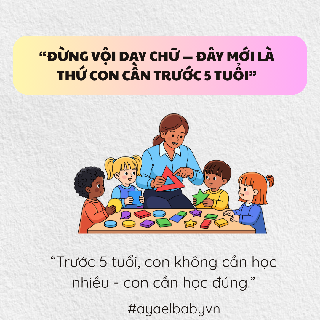 ĐỪNG VỘI DẠY CHỮ - ĐÂY MỚI LÀ THỨ CON CẦN TRƯỚC 5 TUỔI