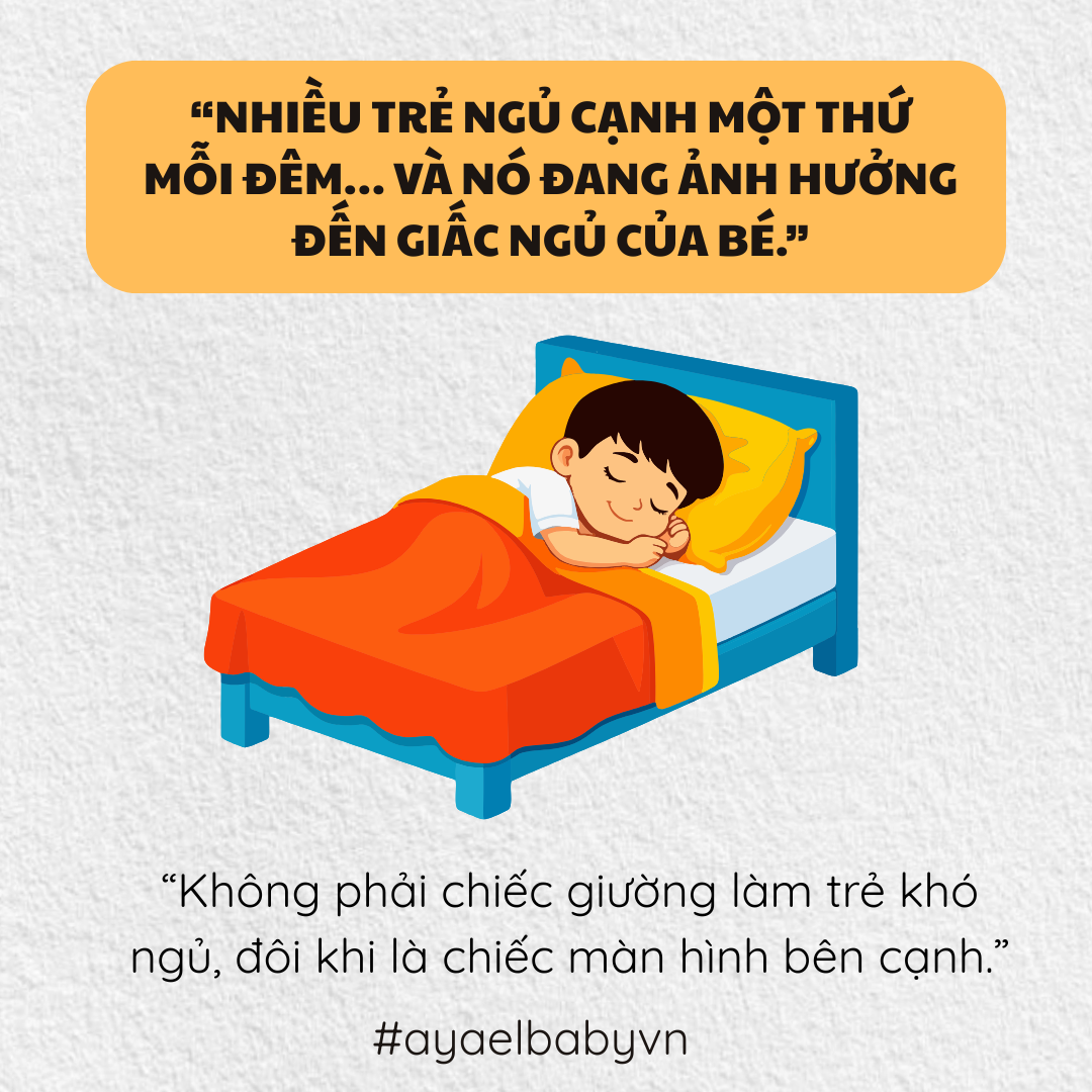 NHIỀU TRẺ  NGỦ CẠNH MỘT THỨ MỖI ĐÊM... VÀ NÓ ĐANG ẢNH HƯỞNG ĐẾN GIẤC NGỦ CỦA BÉ