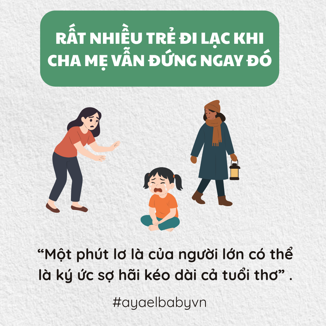 RẤT NHIỀU TRẺ ĐI LẠC KHI CHA MẸ VẪN ĐỨNG NGAY ĐÓ