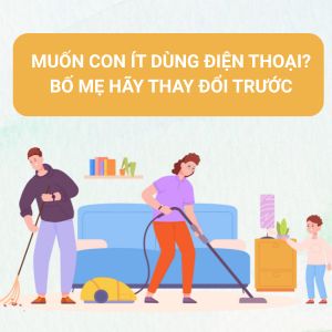 Muốn con bỏ điện thoại? Trước tiên, bố mẹ phải buông nó xuống
