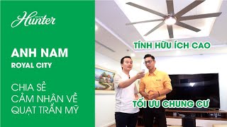 Chia Sẻ Trải Nghiệm Khi Sử Dụng Quạt Trần Mỹ LuxuryFan