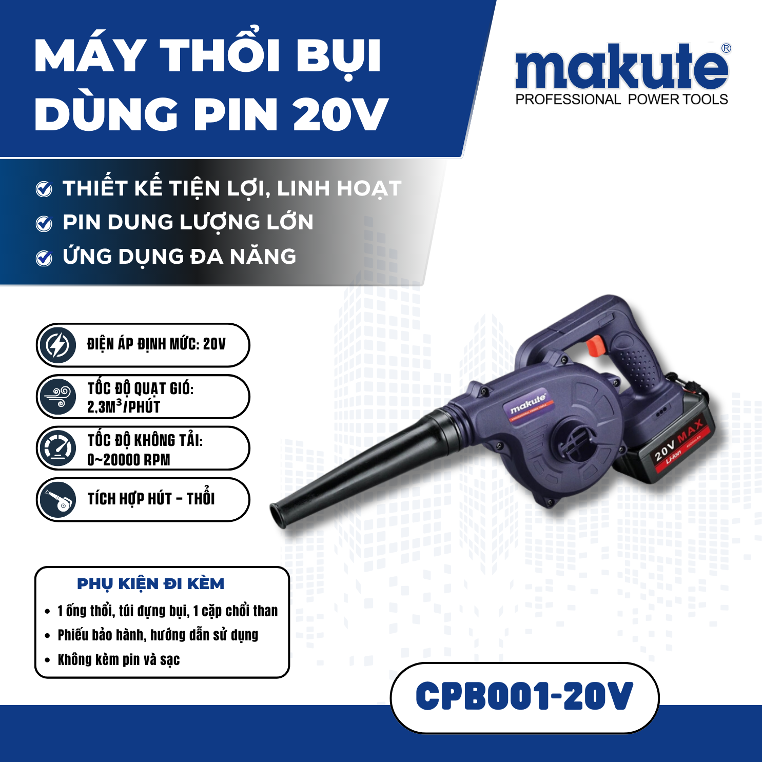 Máy thổi bụi dùng Pin CPB001(20V)